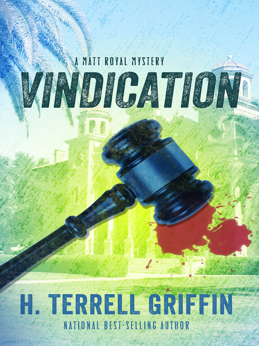 Title details for Vindication by H. Terrell Griffin - Wait list